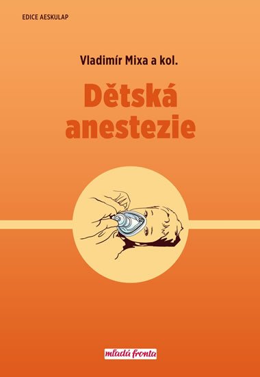 Dtsk anestezie - Vladimr Mixa