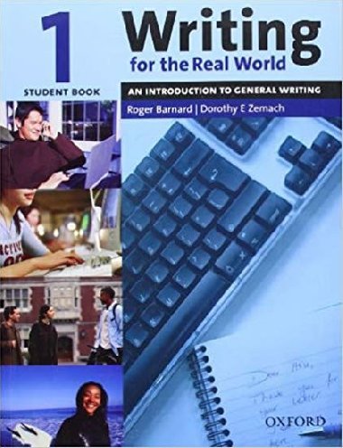 Writing for the Real World 1 SB - Barnard Roger