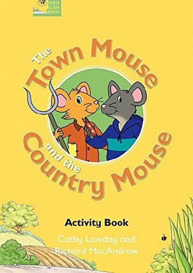 The Town Mouse the Country Mouse AB - Lawday Cathy