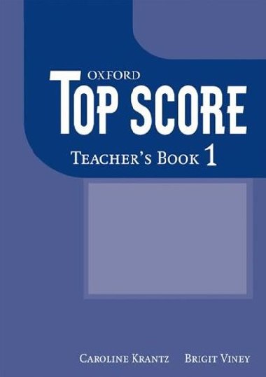 Top Score 1 Teachers Book - kolektiv autor