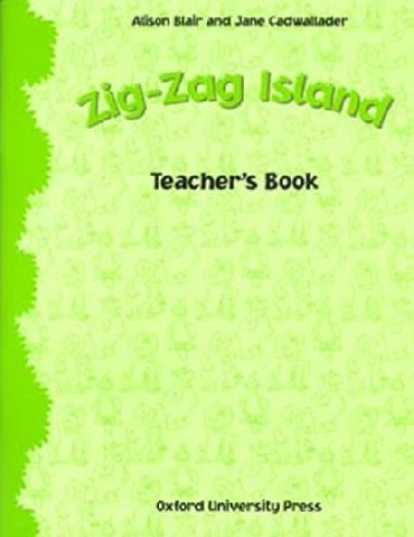 Zig-zag Island Teachers Book - kolektiv autor