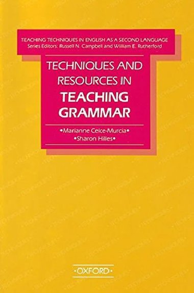 Teaching Techniques in English As a Second Language - Teaching Grammar - kolektiv autor