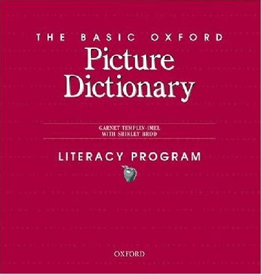 The Basic Oxford Picture Dictionary Second Edition Literacy Program - kolektiv autor