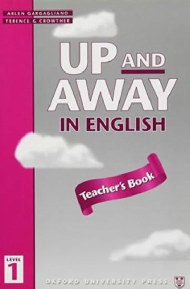 Up and Away in English 1 Teachers Book - kolektiv autor