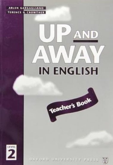 Up and Away in English 2 Teachers Book - kolektiv autor