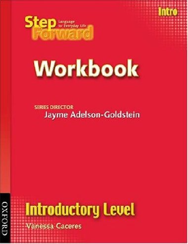 Step Forward Introductory Workbook - kolektiv autor