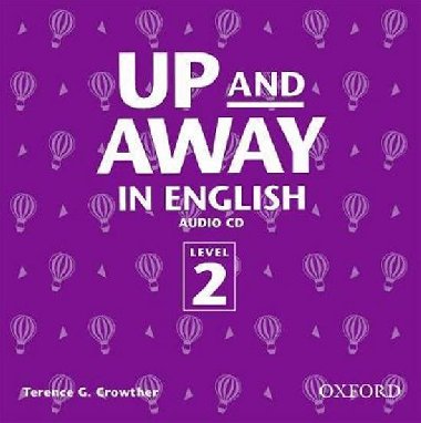 Up and Away in English 2 CD - Crowther Terence G.