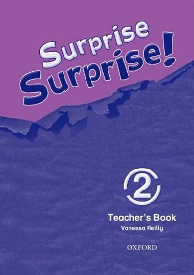Surprise Surprise 2 Teachers Book - Reilly Vanessa