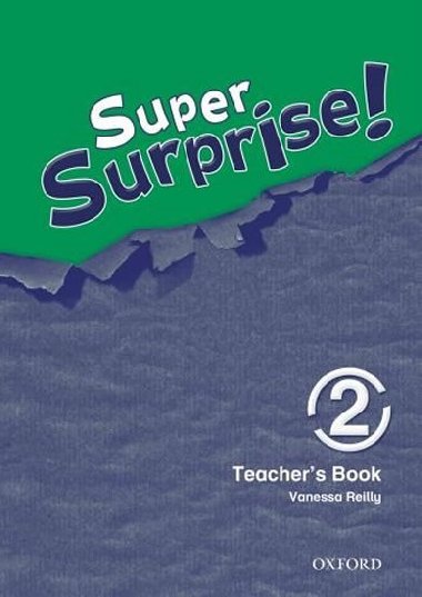 Super Surprise 2 Teachers Book - Reilly Vanessa