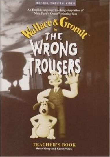 Wallace & Gromit The Wrong Trousers TB - Viney Peter