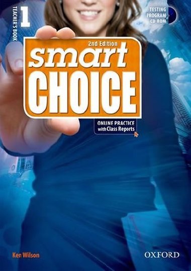 Smart Choice Second Edition 1 Teachers Book with Testing Program CD-ROM - kolektiv autor