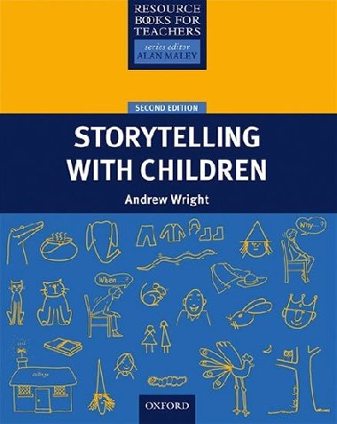 Resource Books for Primary Teachers: Storytelling with Children 2nd Ed. - kolektiv autor