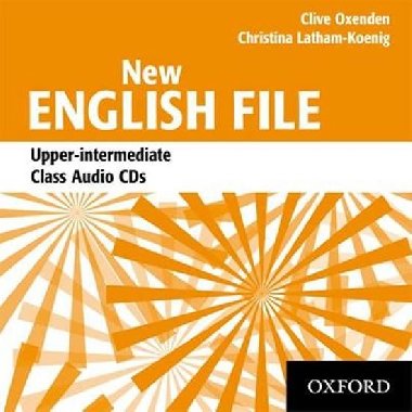 NEW ENGLISH FILE UPPER-INTERMEDIATE CLASS AUDIO CD'S - Kolektiv autor