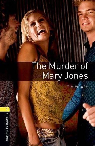 Oxford Bookw 1 The Murder of Mary Jones+ - Vicary Tim