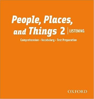 People, Places and Things Listening 2 Class Audio CDs /2/ - kolektiv autor