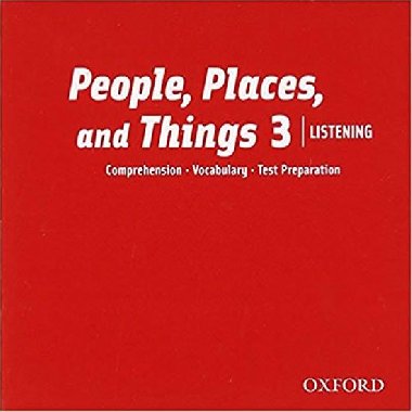 People, Places and Things Listening 3 Class Audio CDs /2/ - kolektiv autor