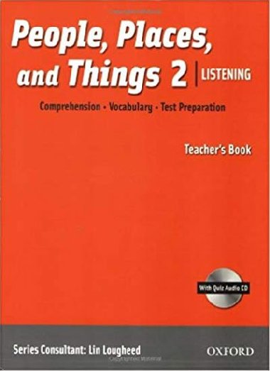 People, Places and Things Listening 2 Teachers Book + Audio CD Pack - kolektiv autor