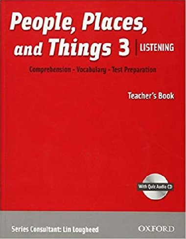 People, Places and Things Listening 3 Teachers Book + Audio CD Pack - kolektiv autor