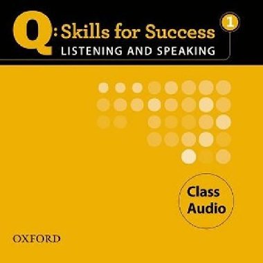Q: Skills for Success 1 Listening & Speaking Class Audio CDs /3/ - kolektiv autor