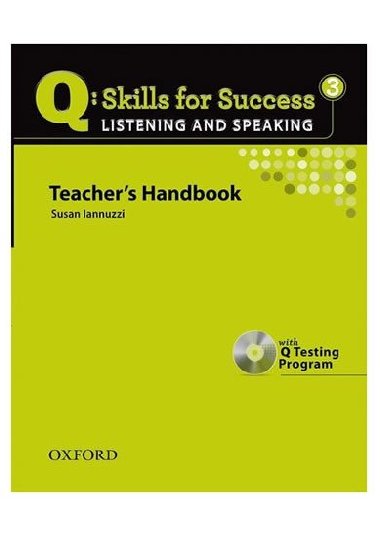 Q: Skills for Success 3 Listening & Speaking Teachers Handbook with Q Testing Program - kolektiv autor