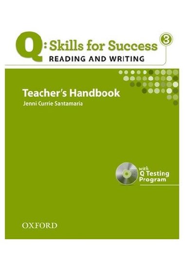 Q: Skills for Success 3 Reading & Writing Teachers Handbook with Q Testing Program - kolektiv autor