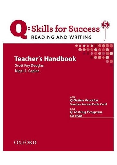 Q: Skills for Success 5 Reading & Writing Teachers Handbook with Q Testing Program - kolektiv autor