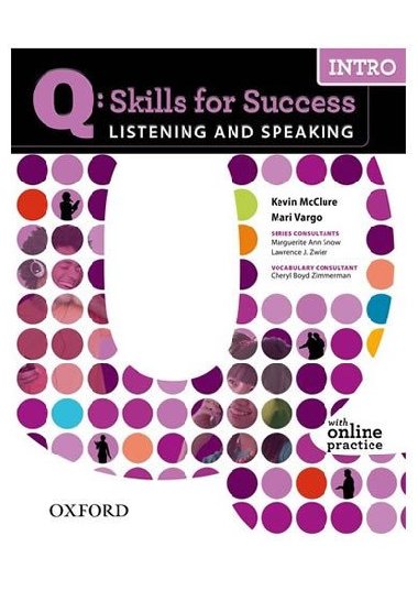 Q: Skills for Success Intro Listening & Speaking Students Book with Online Practice - kolektiv autor