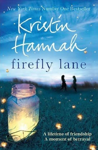 Firefly Lane - Hannahová Kristin