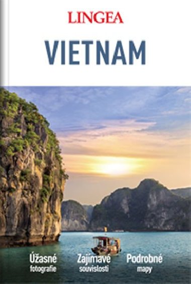 Vietnam - Velký průvodce - Lingea