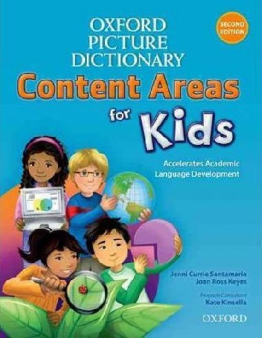 Oxford Picture Dictionary: Content Areas for Kids Second Edition (monolingual) - kolektiv autor