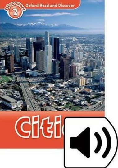 Oxford Read and Discover Level 2: Cities with Mp3 Pack - kolektiv autor