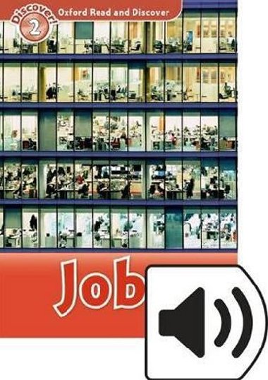 Oxford Read and Discover Level 2: Jobs with Mp3 CD Pack - kolektiv autor