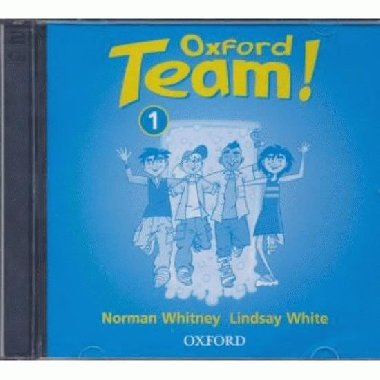 Oxford Team! 1 Class CDs - kolektiv autor