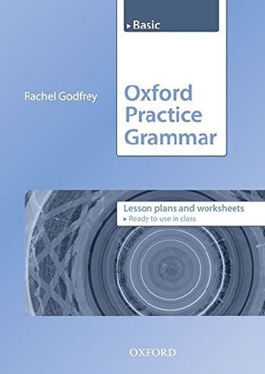 Oxford Practice Grammar Basic Lesson Plans - kolektiv autor