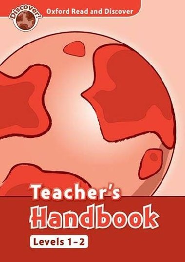Oxford Read and Discover Levels 1 - 2 Teachers Handbook - kolektiv autor