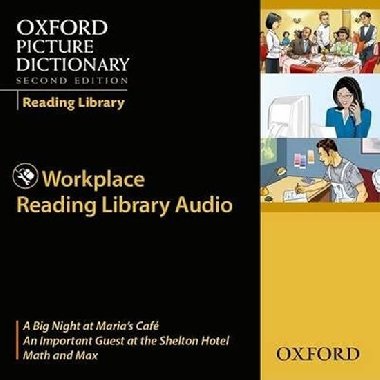 Oxford Picture Dictionary Second Ed. Reading Library Workplace Readers Audio CDs (3) - kolektiv autor