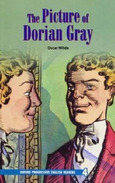 Oxford Progressive English Readers Level 4: the Picture of Dorian Gray - kolektiv autor