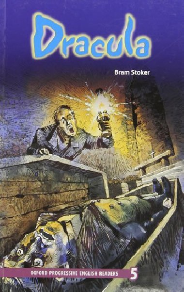 Oxford Progressive English Readers Level 5: Dracula - kolektiv autor