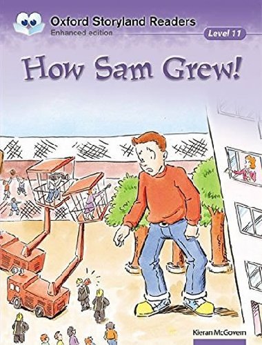 Oxford Storyland 11 How Sam Grew! - McGovern Kieran
