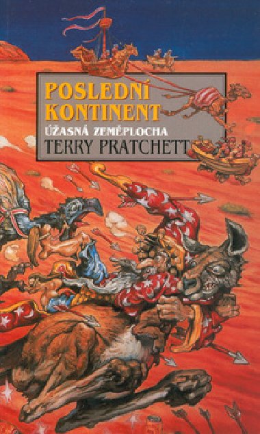 Poslední kontinent - Úžasná Zeměplocha - Terry Pratchett; Josh Kirby