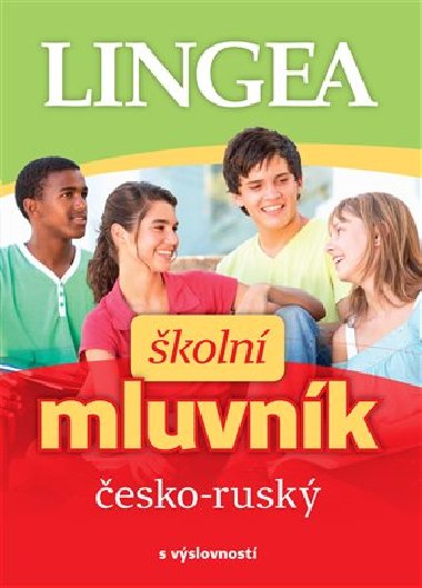 Česko-ruský školní mluvník - Lingea