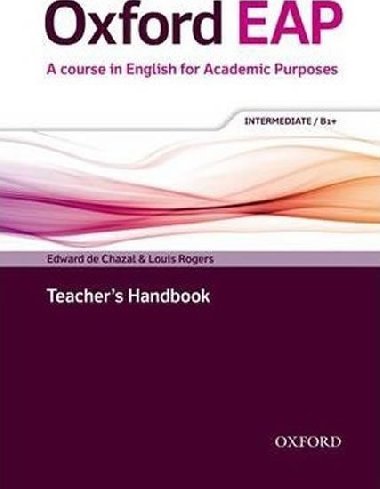 Oxford English for Academic Purposes B1+ Teachers Handbook - kolektiv autor