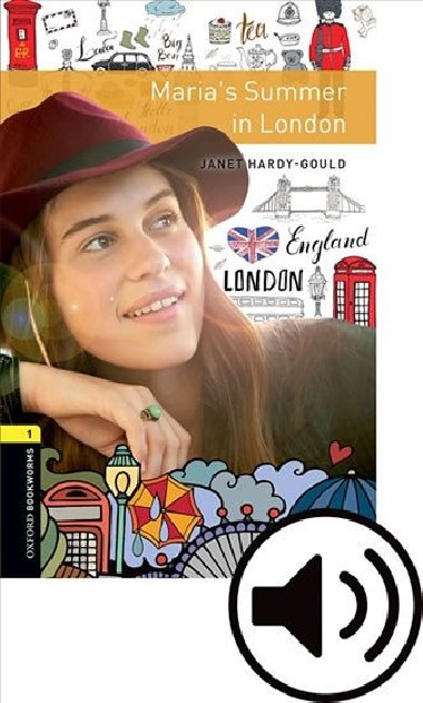 Oxford Bookworms Library New Edition 1 Marias Summer in London with Audio CD Pack - kolektiv autor