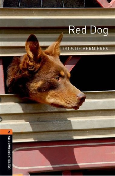 Oxford Bookworms Library New Edition 2 Red Dog with Audio MP3 Pack - kolektiv autor