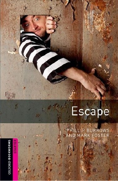 Oxford Bookworms Library New Edition Starter Escape - kolektiv autor