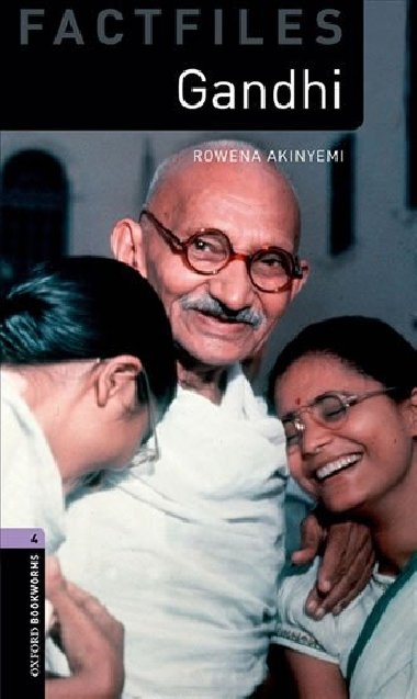 Oxford Bookworms Factfiles New Edition 4 Gandhi - kolektiv autor