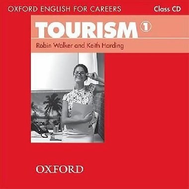 Oxford English for Careers: Tourism 1 Class Audio CD - kolektiv autor