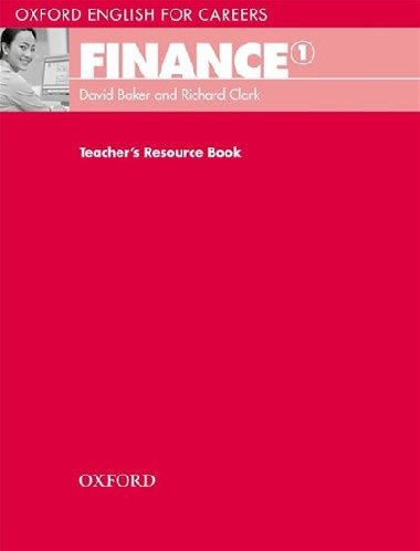 Oxford English for Careers: Finance 1 Teachers Resource Book - kolektiv autor