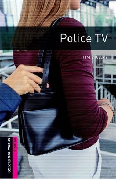 Oxford Bookworms Library New Edition Starter Police Tv with Audio Mp3 Pack - kolektiv autor