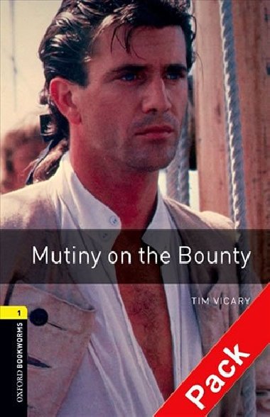 Oxford Bookworms Library New Edition 1 Mutiny on the Bounty with Audio Mp3 Pack - kolektiv autor